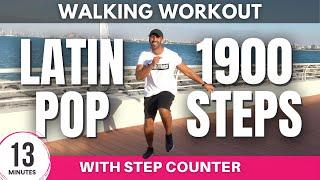 Latin Pop Walking Workout | 1900 steps in 13 minutes