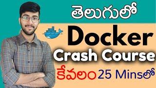 Docker Course in Telugu | Docker in 25 Mins | Vamsi Bhavani