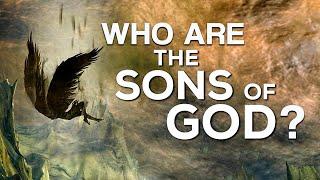 Who Were the Sons of God? | Doug Van Dorn