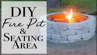 How to Build a Fire Pit and Seating Area ~ Easy Build Fire Pit in Backyard