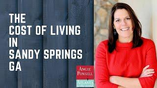 Cost of living in Sandy Springs, GA