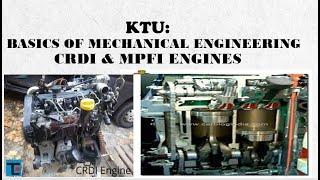 CRDI & MPFI engine - Basics of Mechanical Engg. KTU#ktu #bme #crdi#mpfi