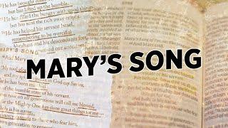 Mary's Song (Luke 1:46-55 NIV)