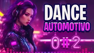 DANCE REMIX 2024 | MELHORES MÚSICAS PARA SOM AUTOMOTIVO #02  @theemotionremix