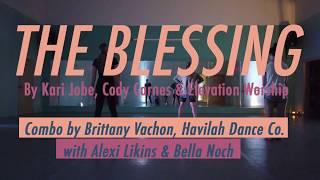 'The Blessing' Choreography by Brittany Vachon, Havilah Dance Company / Kari Jobe+Elevation Worship