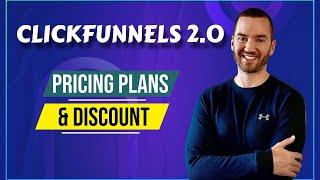 ClickFunnels 2.0 Pricing Plans (ClickFunnels 2.0 Cost & Discount)