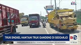 Sulit Kendalikan Laju Kendaraan, Dua Truk Bertabrakan di Sidoarjo | Beritasatu