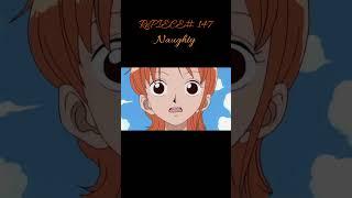 RePIECE #147 Naughty #onepiece #comedy #abridged #anime #parody #luffy #nami #shorts #youtubeshorts