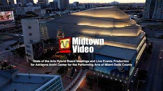 State of the Arts Board Meetings and Live Events for Adrienne Arsht Center for the Performing Arts