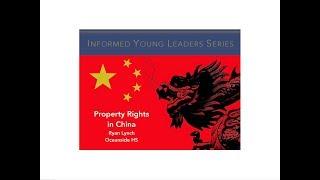 China’s Global Ascendancy: Property Rights in China