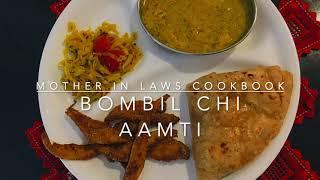 CKP Style Bombil Chi Aamti  - Mother In Laws Cookbook