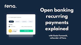 Fena's Open Banking Recurring Payments explained [SHORT]