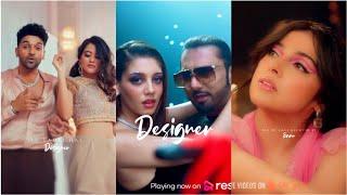 Designer Song | Full Screen WhatsApp Status | Guru Randhawa | Yo Yo Honey Singh | Divya Khosla Kumar