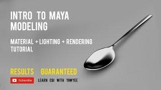 Maya Basic Tutorials - Modeling a Spoon , Material , Lighting & Rendering