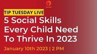 5 Social skills every child need to thrive in 2023