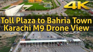 Karachi Toll Plaza to Bahria Town Karachi - M9 Drone View