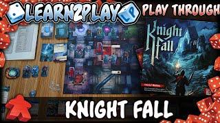 Learn to Play Presents: Play Through of Knight Fall