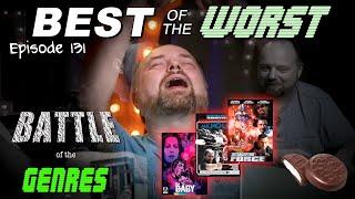 Best of the Worst: Battle of the Genres