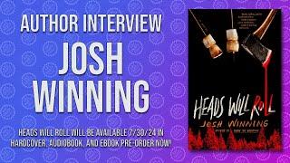 Josh Winning - HEADS WILL ROLL