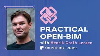 Practical OpenBIM | Mini-course Trailer