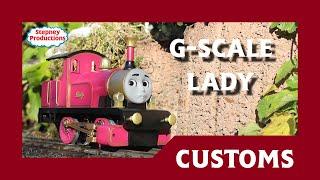 G scale Lady the magical engine REVEAL -Stepney_Productions-