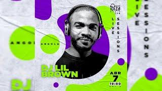 DJ Lil Brown  - Estacion Ibiza Radio Live Sessions APRIL 2023