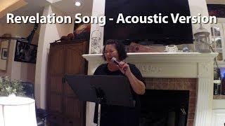 Revelation Song - Nikonya & Tony Lee Glenn