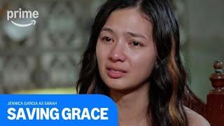 Saving Grace: Jennica Garcia as Sarah | Prime Video