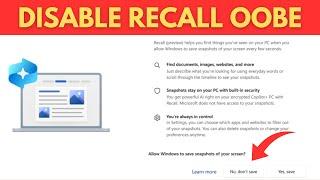 Disable Recall in Windows 11 24H2 (During Installation or OOBE)