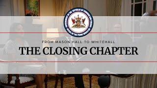 From Mason Hall To Whitehall - The Closing Chapter - Thursday March 13th 2025