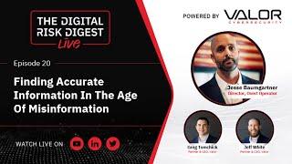 The Digital Risk Digest Live Feat. Jesse Baumgartner