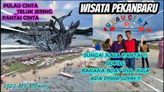 Pulau Cinta Teluk Jering Kampar riau 2022