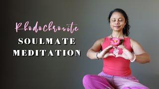 Rhodochrosite Crystal Guided Meditation | Soulmate Love | Satin Crystals