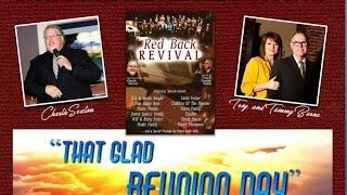 "THAT GLAD REUNION DAY" ~ Red Back REVIVAL Project 2016