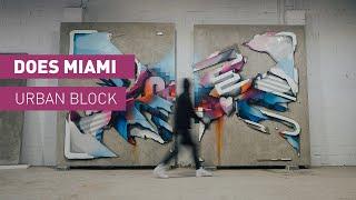 DOES - Urban Block Miami