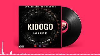 John Lucky - Kidogo (Official Audio)