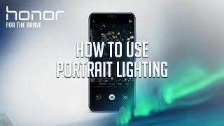 How to use the Portrait Lighting on your Honor 10