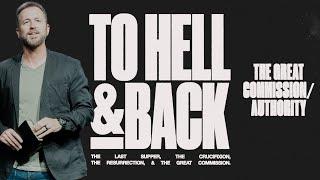 The Great Commission/Authority | To Hell & Back | Pastor Jerry Lawson | Daystar Church