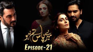 Meray Paas Tum Ho Episode 21 | Ayeza Khan | Humayun Saeed | Adnan Siddiqui | Hira Salman