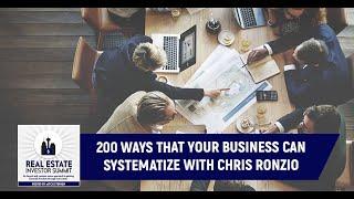 200 Ways That Your Business Can Systematize With Chris Ronzio