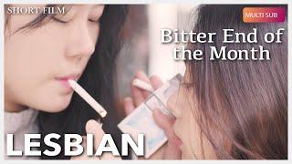 ENG SUB MULTI [Highlight] | Award-Winning Korean Queer | Bitter End of the Month [New Format]