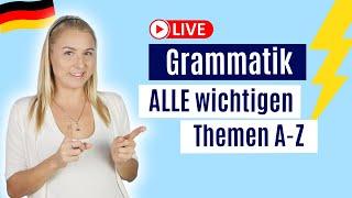 Grammatik: Was brauchst du wirklich? Deutsch lernen A1 - C2