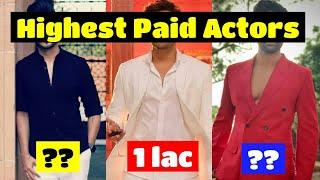 Top Ten Indian Tv Actors Highest Paid  || 2019 ||