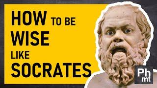 How to be wise like Socrates - Wisdom and Absolute Truth - philosophy