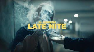 AL Kareem - Late Nite (prod. by morten) (OfficiAL Video)