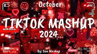 Tiktok Mashup October 2024 (Not Clean)