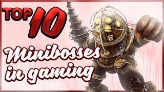 Top 10 Best Minibosses In Gaming - snomaN Gaming