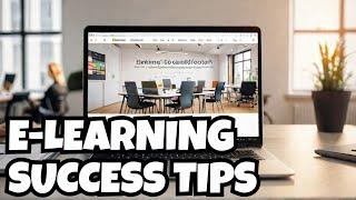 Want to Succeed in E-Learning? Watch This Now