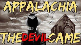 APPALACHIA - The Devil Came To The Mountain's.                         #appalachia #appalachian