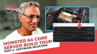 64 Core Monster Server Build Tour Part 2 - Software Selection